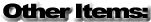 Other Items